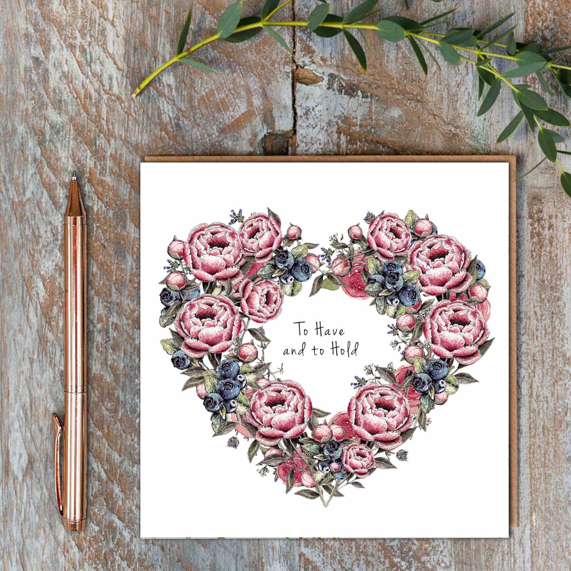 To Have and to Hold Greeting Card