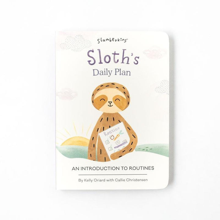 Sloth’s Daily Plan - Book 1:An Introduction to Routines - Slumberkins