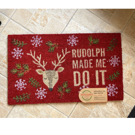 Rudolph Made Me Doormat